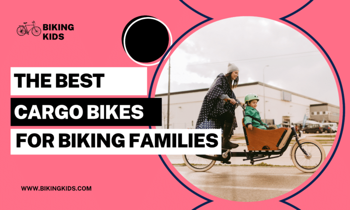 The best cargo bikes for families